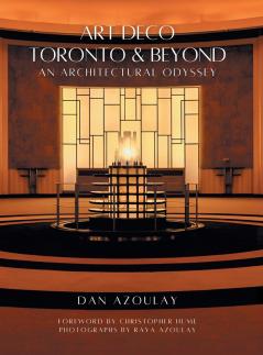 Art Deco Toronto and Beyond