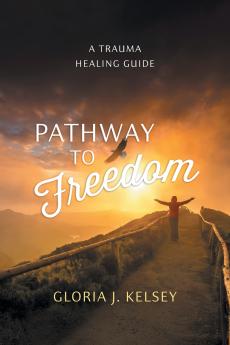 Pathway to Freedom