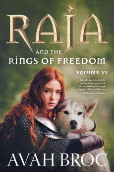 Raja and the Rings of Freedom