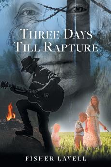Three Days Till Rapture
