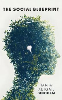 The Social Blueprint
