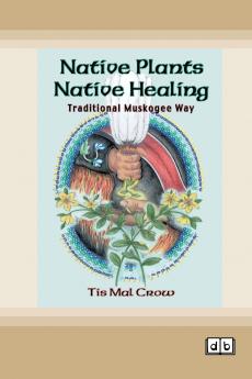 Native Plants Native Healing