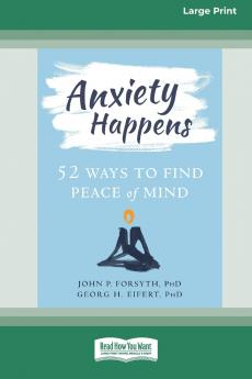 Anxiety Happens