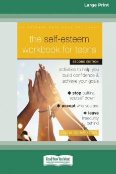 The Self-Esteem Workbook for Teens