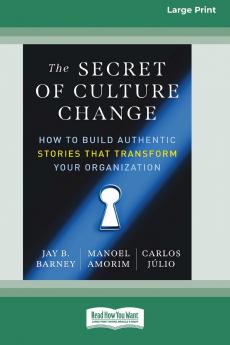 The Secret of Culture Change