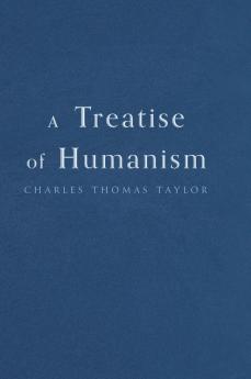 Treatise of Humanism