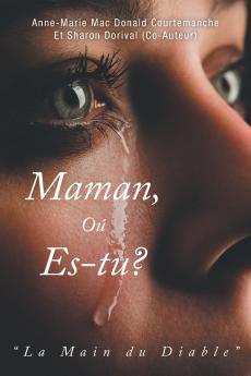 Maman Où es-tu?