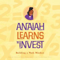Anaiah Learns to Invest