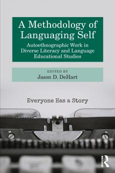 A Methodology of Languaging Self