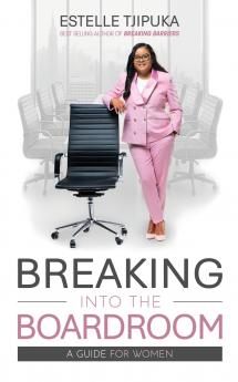 Breaking into the Boardroom - A Guide for Women