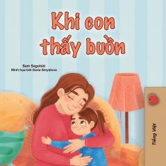 When I am Gloomy (Vietnamese Children's Book)