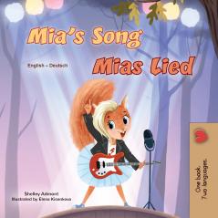 Mia's Song  (English German Bilingual Children's Book)