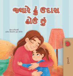 When I am Gloomy (Gujarati Children's Book)