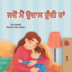 When I am Gloomy (Punjabi Children's Book)