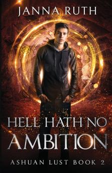 Hell Hath no Ambition