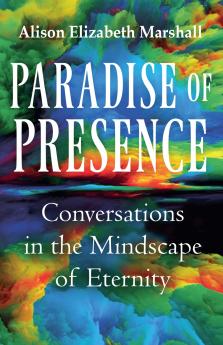Paradise of Presence