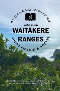 Tales in the Waitākere Ranges