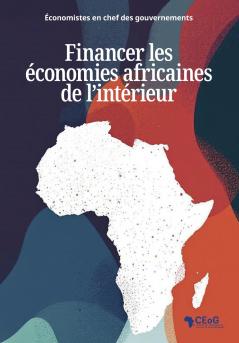 Financer les économies africaines de l'intérieur