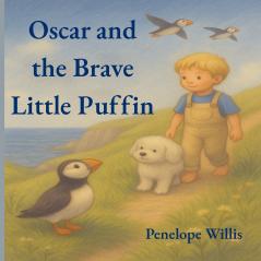 Oscar and the Brave Little Puffin