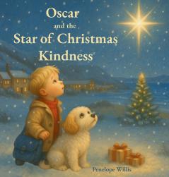 Oscar and the Star of Christmas Kindness