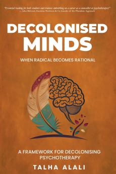 Decolonised Minds