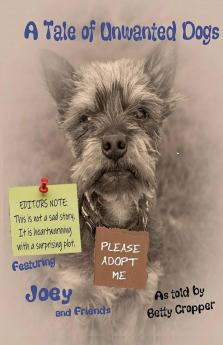 A Tale of Unwanted Dogs