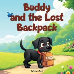 Buddy and the Lost Backpack