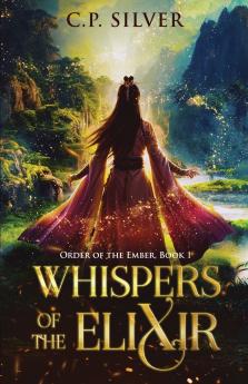 Whispers of the Elixir