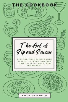 The Art of Sip and Savour