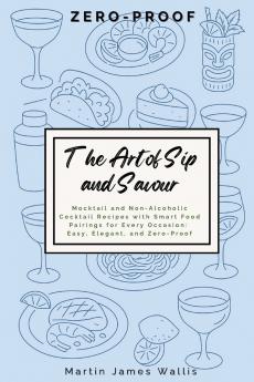 The Art of Sip and Savour