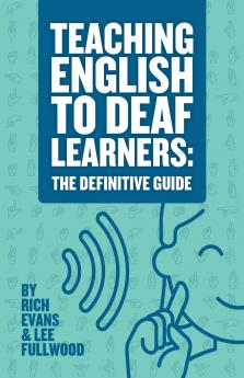 Teaching English To Deaf Learners