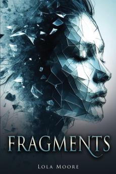 FRAGMENTS
