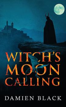 Witch's Moon Calling
