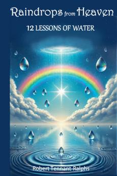 Raindrops From Heaven
