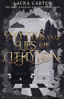 Myths and Lies of Ithyion