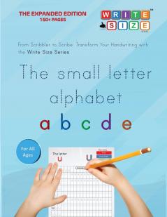 Write Size Series - The Small Letter Alphabet