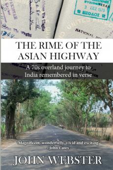 Rime of the Asian Highway