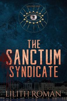Sanctum Syndicate - Vol 1