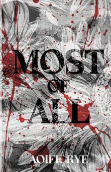 Most Of All