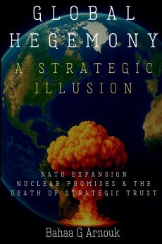 Global Hegemony A Strategic Illusion