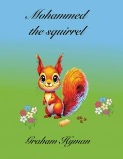 Mohammed the Squirrel