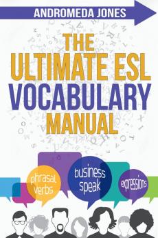 The Ultimate ESL  Vocabulary Manual