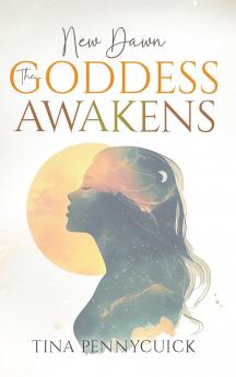 New Dawn - The Goddess Awakens