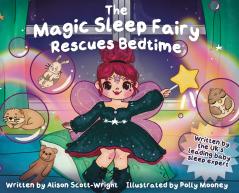 Magic Sleep Fairy Rescues Bedtime