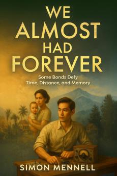 We Almost Had Forever