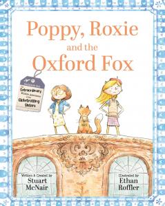 Poppy Roxie and the Oxford Fox