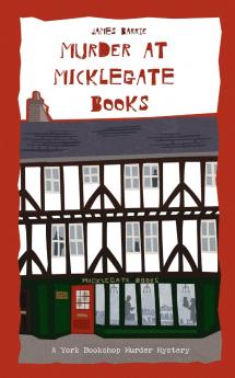 Murder at Micklegate Books