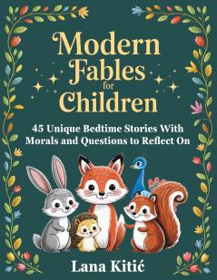 Modern Fables for Children