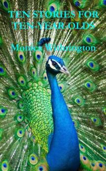 Ten Stories For Ten-Year-Olds