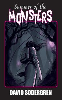 Summer of the Monsters